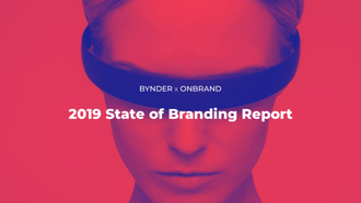 Bynder lance le State of branding 2019 : les principales conclusions sur les réflexions et défis des spécialistes du marketing.