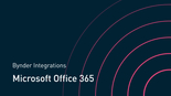 Bynder integrates with Microsoft Office 365