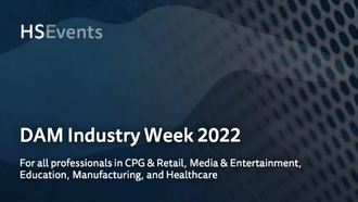 DAM Industry Week 2022: Day 1 - DAM for CPG & Retail