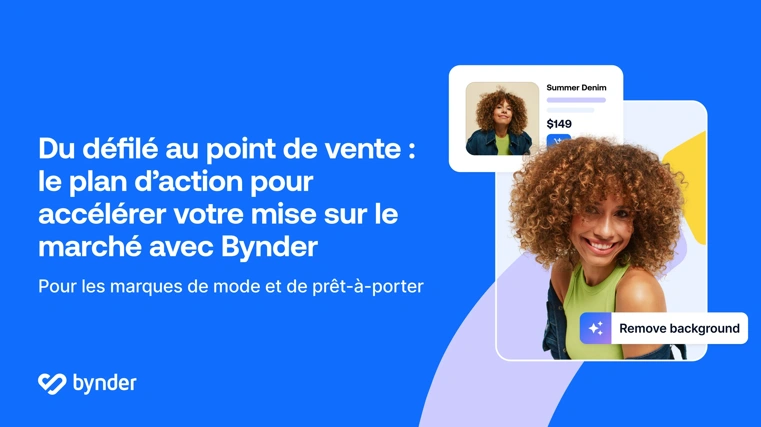 Du defilé au point de vente : le plan d’action pour accélérer votre mise sur le marché
