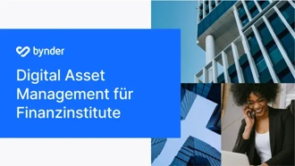 Digital Asset Management für Finanzinstitute