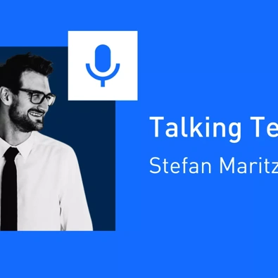 Talking tech #6: Stefan Maritz