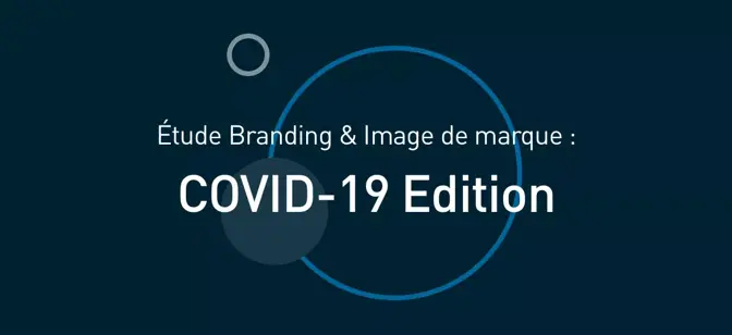 The State of Branding Report: COVID-19 Edition—Key Findings