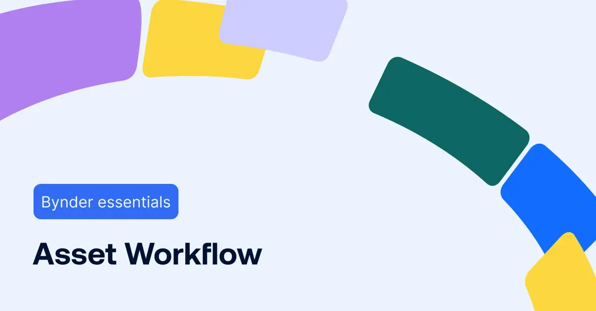 Bynder Essentials: Asset Workflow