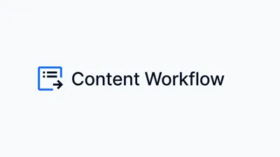 GatherContent is now Content Workflow by Bynder: here’s everything you need to know